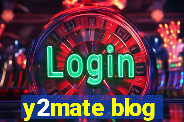 y2mate blog